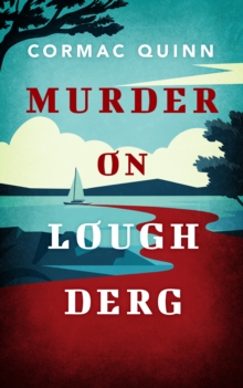 Murder on Lough Derg : A Jack Myers Mystery