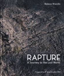 Rapture : A Journey to the Lost World