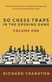 50 Chess Traps in the Opening - volume one