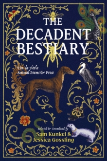 The Decadent Bestiary