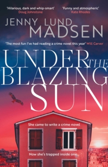 Under the Blazing Sun : The darkly funny, atmospheric, twisty sequel to Thirty Days of Darkness Volume 2