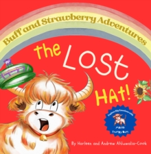 BUFF AND STRAWBERRY ADVENTURES : THE LOST HAT