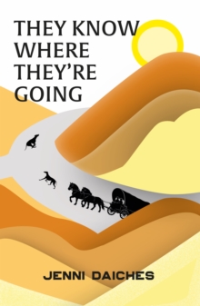 They Know Where They're Going
