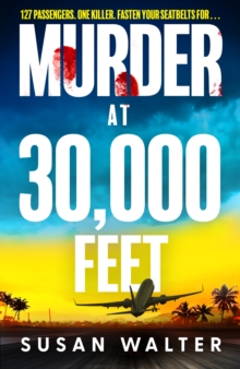 Murder at 30,000 Feet : Check in for this summer's must-read thriller