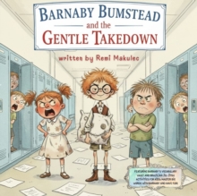 Barnaby Bumstead and the Gentle Takedown