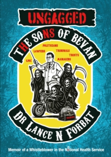Ungagged : The Sons of Bevan