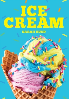Ice Cream Sarah Rudd