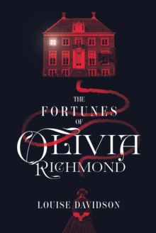 The Fortunes of Olivia Richmond