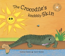 The Crocodiles Knobbly Skin