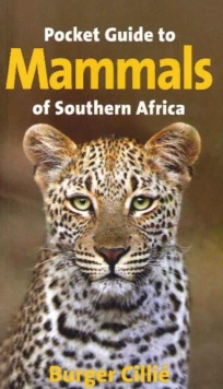 Pocket guide to mammals of Southern Africa, Paperback Book Pocket guide to mammals of Southern Africa, Paperback Book