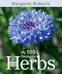 My 100 Favourite Herbs