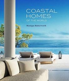 Coastal Homes Of The World, Paperback / softback Book Coastal Homes Of The World, Paperback / softback Book