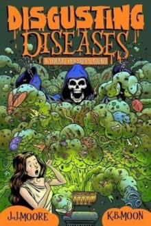 Disgusting Diseases : A Young Person's Guide, Paperback / softback Book Disgusting Diseases : A Young Person's Guide, Paperback / softback Book