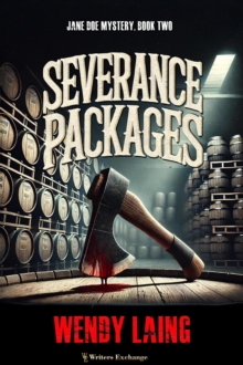 Severance Packages : Jane Doe Mystery, #2