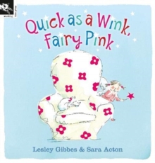 Quick as a Wink, Fairy Pink, Paperback / softback Book Quick as a Wink, Fairy Pink, Paperback / softback Book