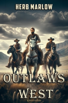 Outlaws West