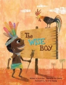 The Wise Boy : Conflict Resolution, Paperback / softback Book The Wise Boy : Conflict Resolution, Paperback / softback Book