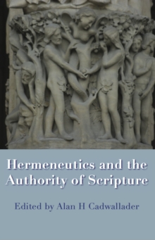 Hermeneutics and the Authority of Scripture