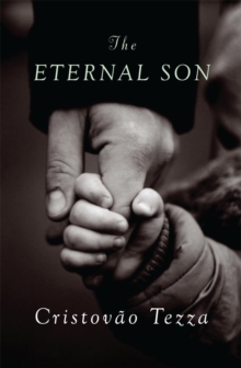 The Eternal Son : a novel