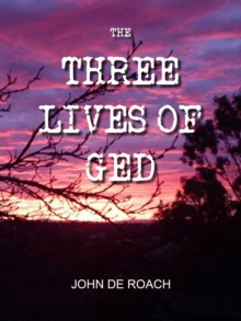 Three Lives Of Ged