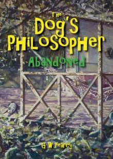 Dog's Philosopher - Abandoned