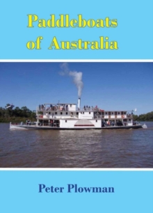 Paddleboats of Australia, Paperback / softback Book Paddleboats of Australia, Paperback / softback Book