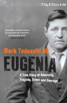 Eugenia : A True Story of Adversity, Tragedy, Crime and Courage, Paperback Book Eugenia : A True Story of Adversity, Tragedy, Crime and Courage, Paperback Book
