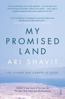 My Promised Land : the triumph and tragedy of Israel