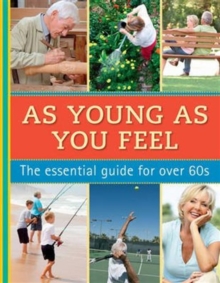 As Young as You Feel, Paperback / softback Book As Young as You Feel, Paperback / softback Book