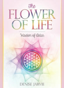 Flower of Life Cards : Wisdom of Astar