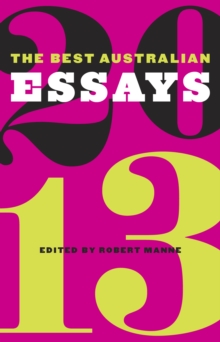 The Best Australian Essays 2013