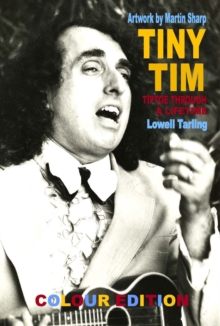 Tiny Tim : Tiptoe Through A Lifetime