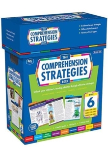 The Comprehension Strategies Box 6 : Unlock your childrens reading abilities through effective strategies.