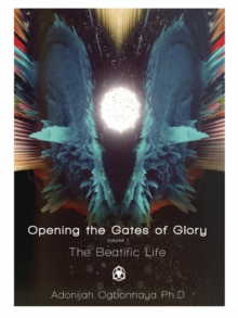 Opening the Gates of Glory