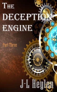 Deception Engine: Part Three