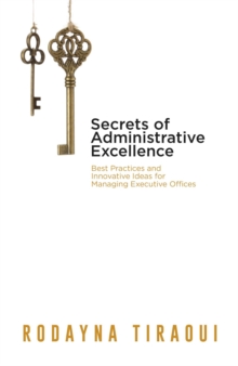 Secrets of Administrative Excellence