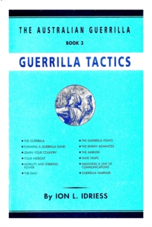 Guerrilla Tactics : The Australian Guerrilla Book 3