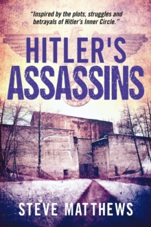 Hitler's Assassins