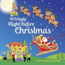 The Wiggles: A Wiggly Night Before Christmas Lift the Flaps
