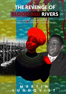 The Revenge of Blood-Red Rivers