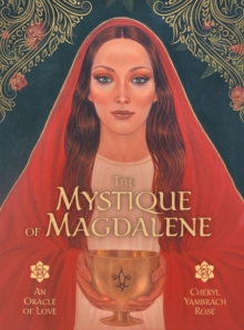 The Mystique of Magdalene : An Oracle of Love