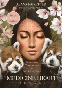 Medicine Heart Oracle - Pocket Panda Edition : Nourishing Transfusions of Medicinal Grace