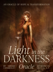 Light in the Darkness Oracle : An Oracle of Hope and Transformation
