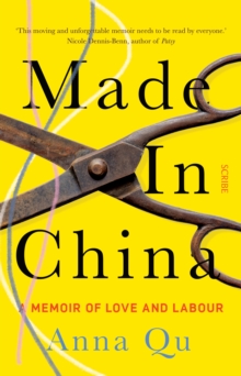 Made In China : a memoir of love and labour