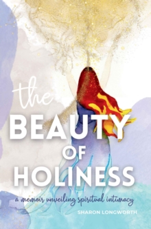 The Beauty of Holiness