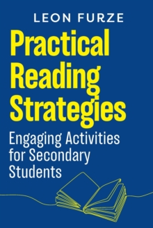 Practical Reading Strategies : Engaging Activities for Secondary Students