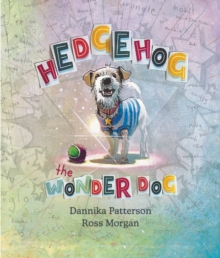 Hedgehog the Wonder Dog