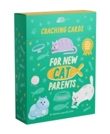 Coaching Cards for New Cat Parents : Advice from an animal expert