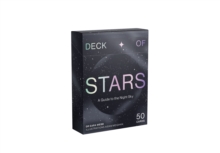 Deck of Stars : A guide to the night sky