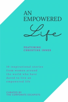 AN EMPOWERED LIFE